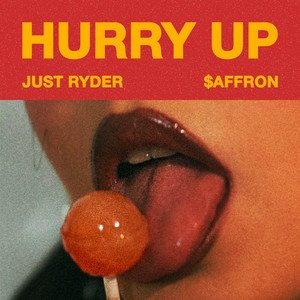 Hurry Up (Explicit)