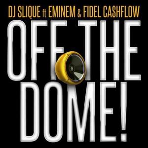 Off The Dome (Aftermath *****) (Explicit)