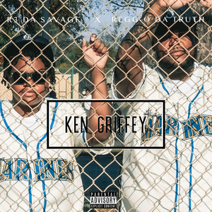 KEN GRIFFEY (Explicit)