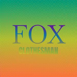 Fox Clothesman