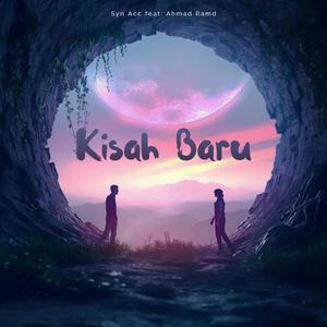 Kisah Baru (feat. Ahmad Ramd)