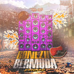 Bonezin, Bermuda e Kenner! (Explicit)