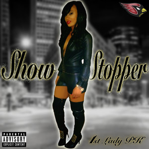 SHOW STOPPER (Explicit)