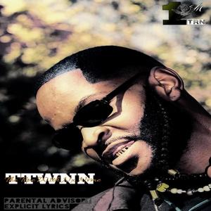 TTWNN (The Tvpe W1th Nx Nvme) [Explicit]