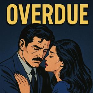 Overdue (feat. Jay2Gone & P.M. Jay) (Explicit)