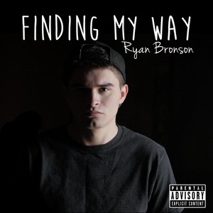 Finding My Way (Explicit)