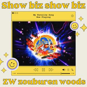 Show Biz (Radio Edit)