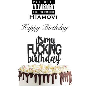 Happy Birthday (Explicit)