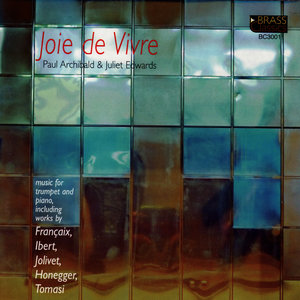 Joie De Vivre - French Music for Trumpet and Piano