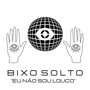 Eu Não Sou Louco (Explicit)