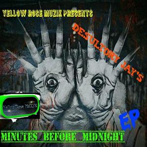 Minutes Before Midnight EP (Explicit)