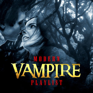 Modern Vampire Playlist