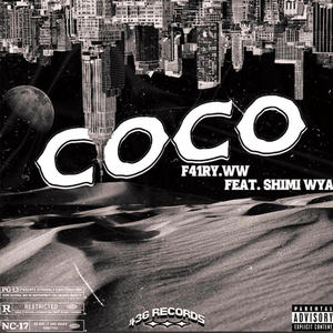 Coco (feat. Shimi Wya) (Explicit)