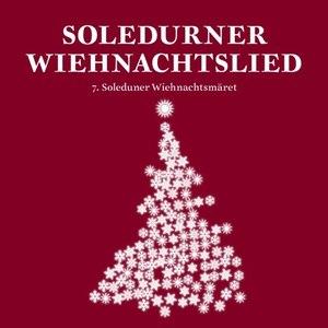 Soledurner Wiehnachtslied