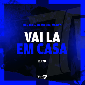 Vai La em Casa (Explicit)