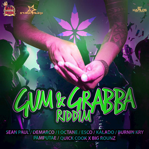 Gum & Grabba Riddim