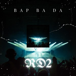 Bap Ba Da (Radio Edit)