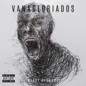 Vanagloriados (Explicit)