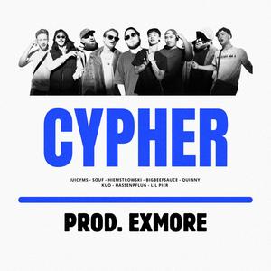 Cypher (feat. JuicyMs, Kuò, Hiemstrowski, Hassenpflug, Lil Pier, Bigbeefsauce, Quinny & Souf) (Explicit)