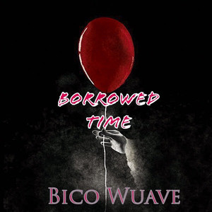 Borrowed Time (Explicit)