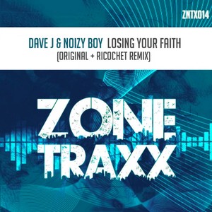 Losing Your Faith (Original Mix)