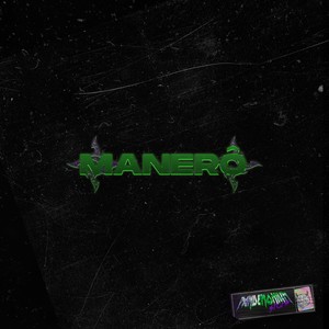 Manerô (Explicit)