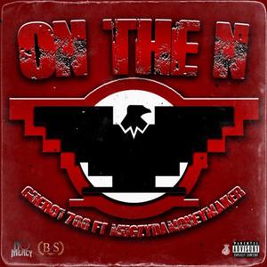 On The N (feat. Mugzy Da Money Maker) (Explicit)