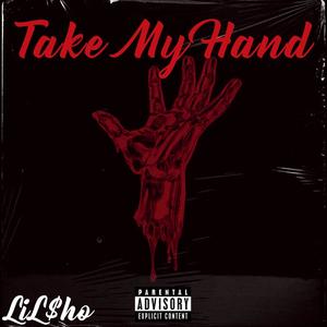 Take My Hand (Explicit)