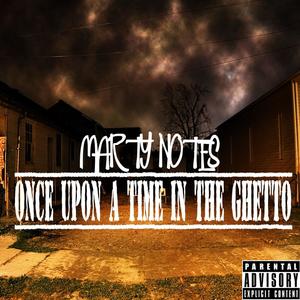 Once Upon A Time In The Ghetto (Explicit)