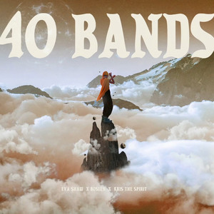 40 Bands(feat. Boslen) (Explicit)