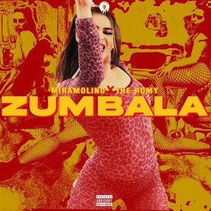 Zumbala (Explicit)