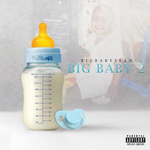 Big Baby 2 (Explicit)