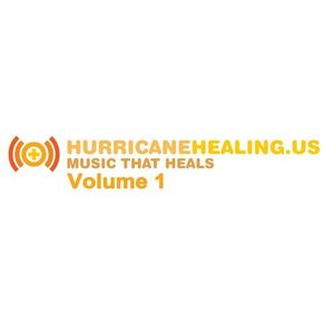 "Hurricane Healing, Vol. 1"