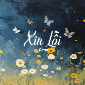 Xin Lỗi (Cover)