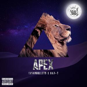 Apex (feat. Daj-T & Cesarbullet 9) [Explicit]