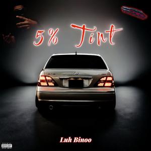 5% Tint (Explicit)