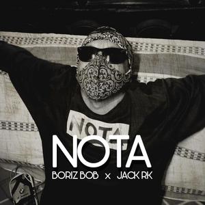NOTA (feat. Jack Rk) (Explicit)