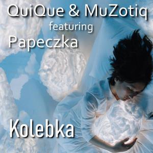 Kolebka (feat. QuiQue & Papeczka)