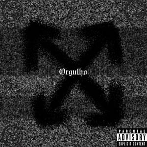 Orgulho (Explicit)