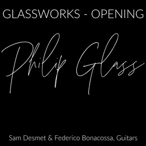 Glassworks: Opening (Guitar Version)