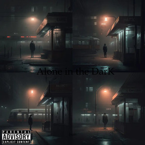 Alone in the Dark (Explicit)