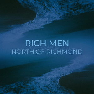 Rich Men North of Richmond (Explicit)
