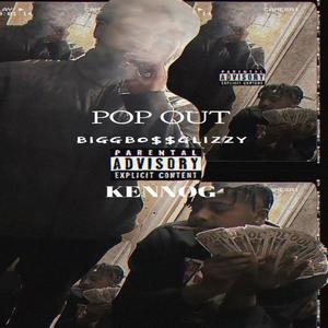 Pop Out (feat. kenn.og) [Explicit]