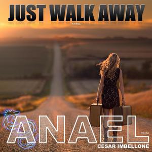 Just Walk Away