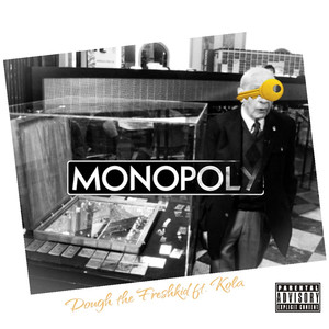 Monopoly (Explicit)