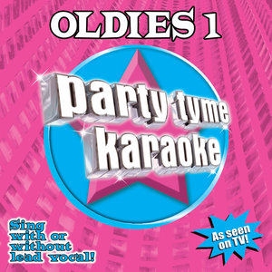 Party Tyme Karaoke: Oldies 1