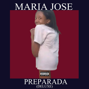 Preparada (Deluxe) [Explicit]