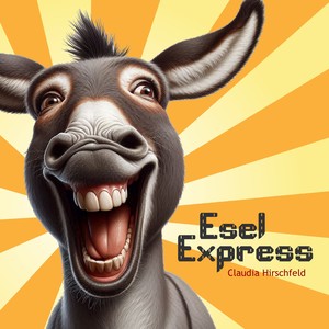 Esel-Express (Remix)