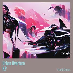 Urban Overture Kp