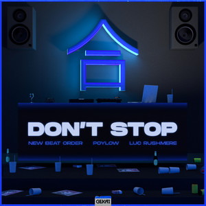 Don't Stop (EDIT)